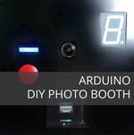 DIY Arduino based PHOTO BOOTH