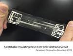 Panasonic Develops a Stretchable Resin Film and Its Application Materials For Stretchable Electronics