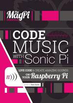 The MagPi - Sonic PI essentials