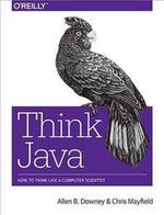 Think Java - How to Think Like a Computer Scientist