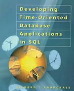 Developing Time-Oriented Database Applications in SQL