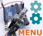 Easy Arduino Menus for Rotary Encoders