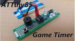 ATTiny85 Game Timer - Get rid of that old hourglass!