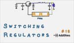 Switching Voltage Regulator Tutorial