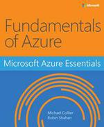 Microsoft Azure Essentials: Fundamentals of Azure