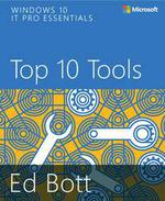 Windows 10 IT Pro Essentials: Top 10 Tools