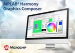 Microchip Announces Graphical User Interface Composer Tool for MPLAB® Harmony