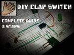 DIY Clap Switch 555 Timer