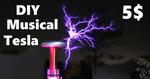 5$ Mini Singing Musical Tesla Coil Music Box !