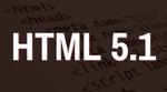 HTML 5.1 - W3C Proposed Recommendation, 15 September 2016