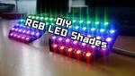 DIY | RGB LED Shades Controlled By Arduino