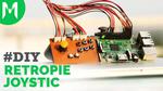 Make Joystic for Retropie