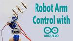Arduino - Robotic Arm Control with a Potentiometer