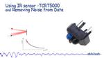 Using IR Sensor (TCRT 5000) With Arduino and Program to Remove Noise