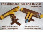 Ultimate PCB and IC Vise – Version 4 - Printable Vise for Small Electronics