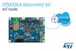 Affordable STM32 Cloud-Connectable Kit from STMicroelectronics Puts More Features On-Board for Fast and Flexible IoT-Device Development