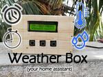 IoT: Weather Box (with Custom Alarms & Timers)