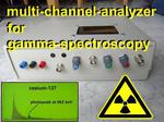 Multi Channel Analyzer for Gamma Spectroscopy With Arduino & Theremino