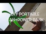 DIY Portable Power Bank and Table Fan