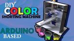 How to Make Color Sorting Machine Arduino Based