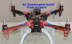 RC Long Range Quadcopter Build: From Scratch