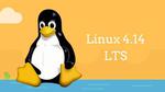 Linux Kernel 4.14 LTS Released: Check Out The New And Best Features
