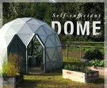 Self-sufficient Dome