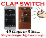 Clap Switch ( 40 Claps in 5 Second)