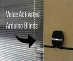 Voice Activated Arduino Blinds