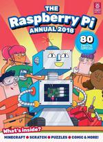 The Raspberry Pi Annual 2018
