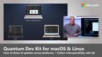 Microsoft updates its Quantum Development Kit and adds support for Linux and Mac