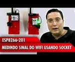 ESP8266-201: Measuring Wifi Signal Using Socket
