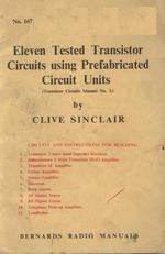 Eleven Tested Transistor Circuits using Prefabricated Circuit Units
