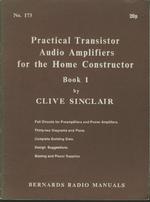 Practical Transistor Audio Amplifiers for the Home Constructor