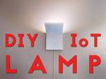 DIY IoT Lamp for Home Automation