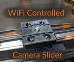 WiFi Controlled Camera Slider
