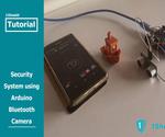 Security System Using Arduino Bluetooth Camera