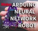 Arduino Neural Network Robot