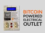 Bitcoin Powered Electrical Outlet