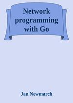 Network Programming with Go
