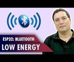 ESP32 Bluetooth Low Energy