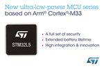 STMicroelectronics Introduces STM32L5 Ultra-Low-Power Microcontrollers for a More Secured IoT