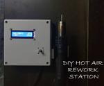 DIY SMD Rework Station