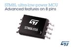 STMicroelectronics STM8L050 Extends Choice and Freedom in 8-bit Microcontrollers, with Rich Analog and DMA in Low-Cost 8-pin Package