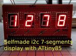 Selfmade I2C 7-Segment Display with ATtiny85