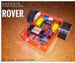 How to Make a Android Controlled Rover