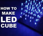 How to Make 4x4x4 LED Cube