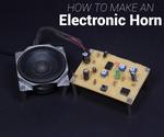 DIY Electronic Horn for a Bicycle or Car
