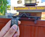Automatic Gate Slider Under $100