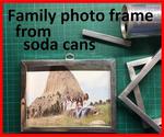 Family Photo Frame From Soda Cans
